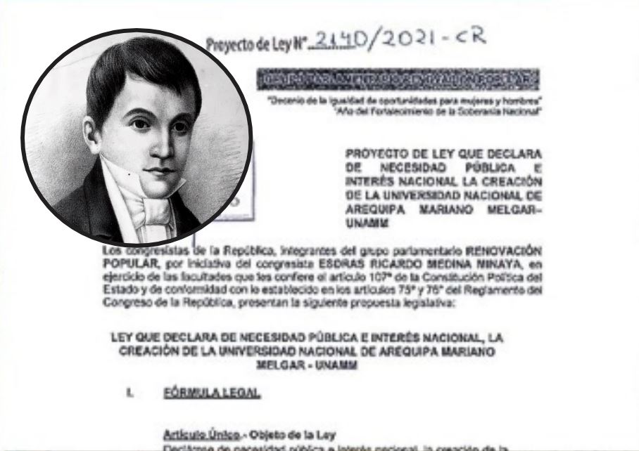 APRUEBAN PROYECTO DE LEY PARA CREACIÓN DE NUEVA UNIVERSIDAD NACIONAL «MARIANO MELGAR» EN AREQUIPA