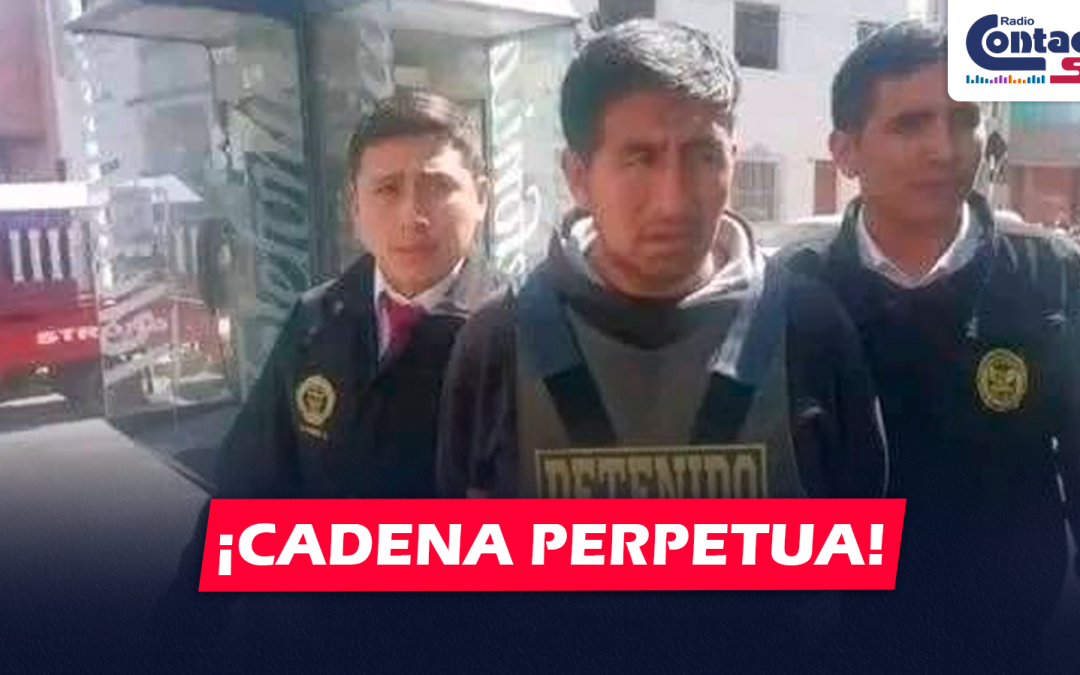 AREQUIPA: VARÓN ES SENTENCIADO A CADENA PERPETUA TRAS SER ENCONTRADO CULPABLE DE ABUSAR DE SUS HIJASTRAS