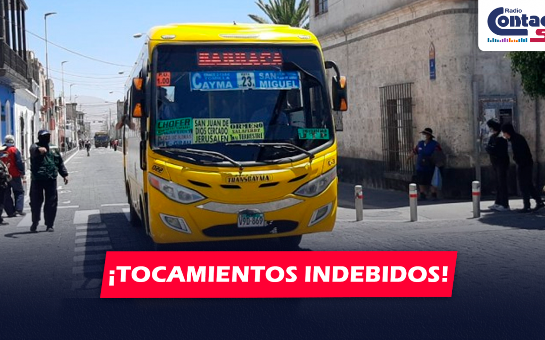 AREQUIPA: VARÓN ES DETENIDO TRAS SER ACUSADO DE REALIZAR TOCAMIENTOS INDEBIDOS A JOVEN EN BUS DE TRANSCAYMA