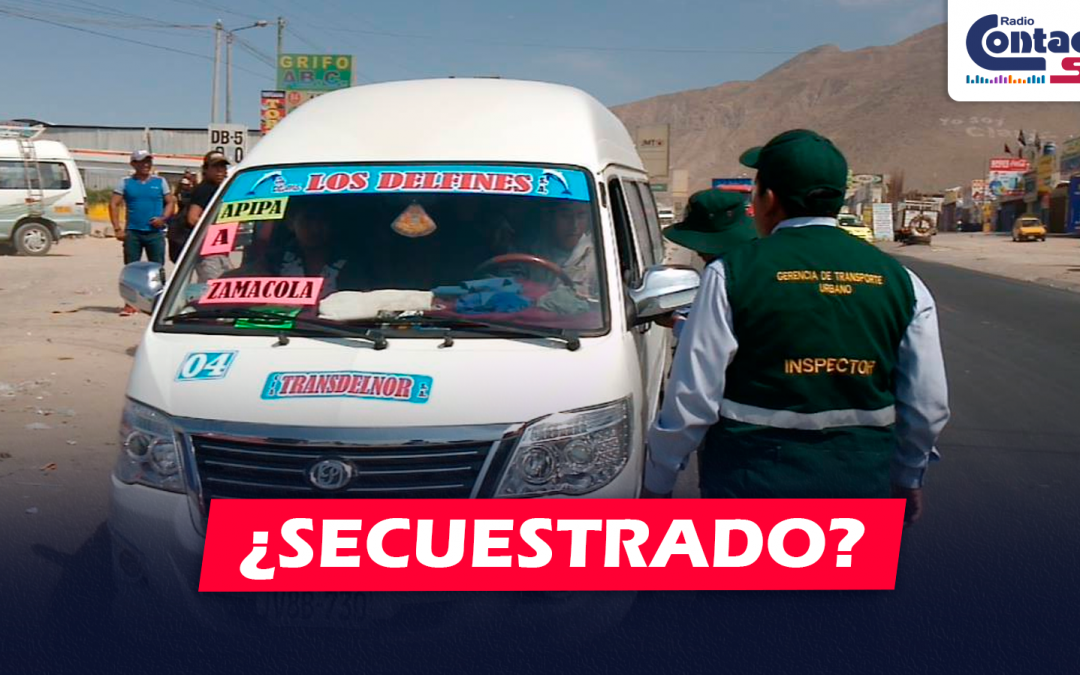 AREQUIPA: CONDUCTOR DE MINIVAN PODRÍA CUMPLIR HASTA 4 AÑOS DE PENA PRIVATIVA DE LIBERTAD POR PRESUNTO SECUESTRO DE INSPECTOR