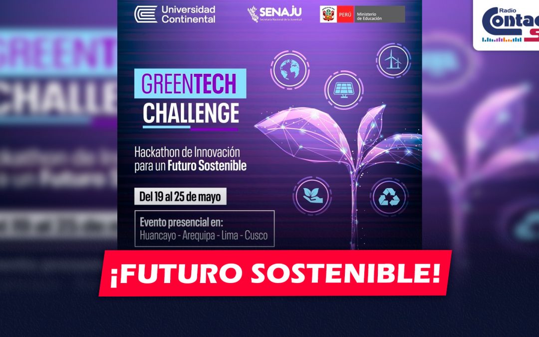 NACIONAL: LANZAN HACKATÓN NACIONAL PARA JÓVENES QUE BUSCA COMBATIR EL CAMBIO CLIMÁTICO CON INNOVACIÓN TECNOLÓGICA