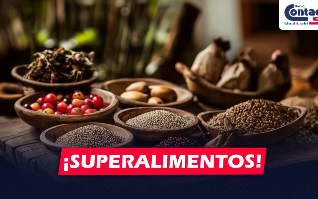 NACIONAL: SUPERALIMENTOS PERUANOS EL PODER NUTRITIVO LOCAL AL ALCANCE DE TODOS