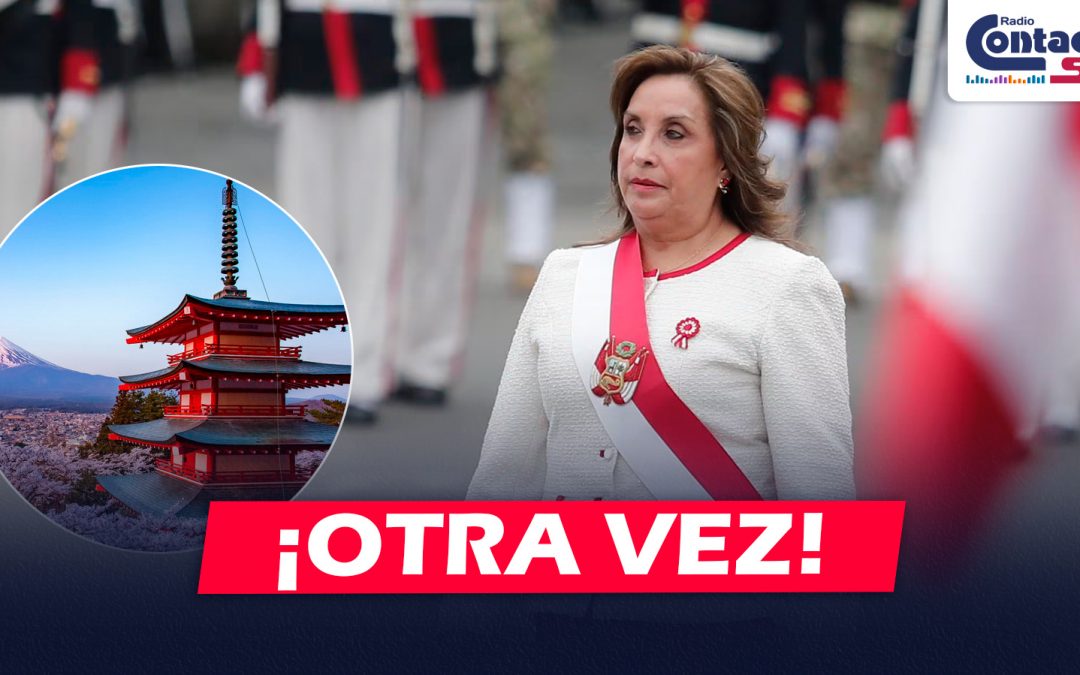 NACIONAL: DINA BOLUARTE VIAJARÁ DESDE EL 05 AL 12 DE AGOSTO HACIA JAPÓN