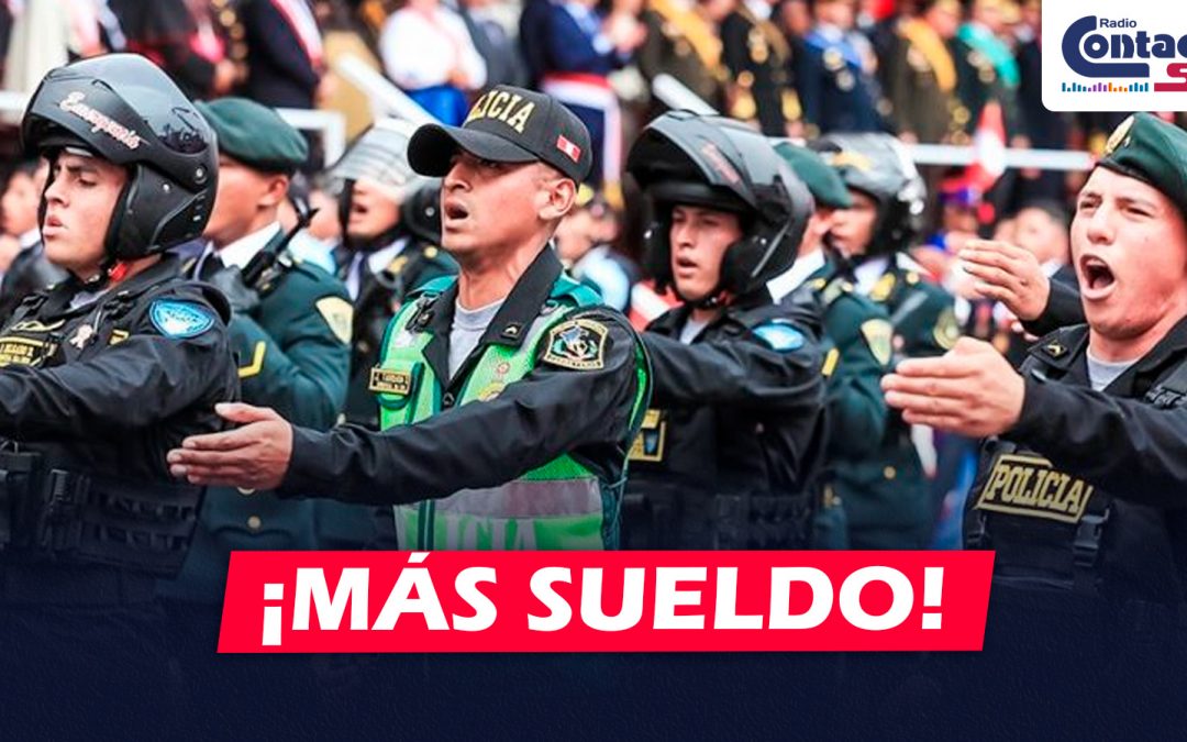 NACIONAL: GOBIERNO ANUNCIA ALZA SALARIAL Y DE PENSIONES PARA POLICÍAS Y MILITARES EN 2026