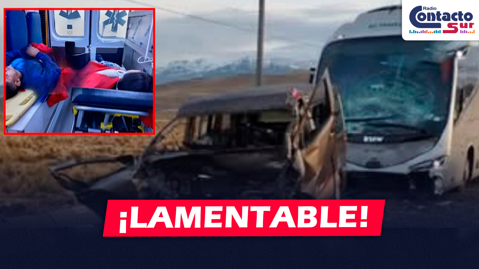 NACIONAL: FUERTE CHOQUE EN LA CARRETERA JULIACA – AREQUIPA DEJÓ VARIOS PERSONAS HERIDAS Y VARIOS FALLECIDOS