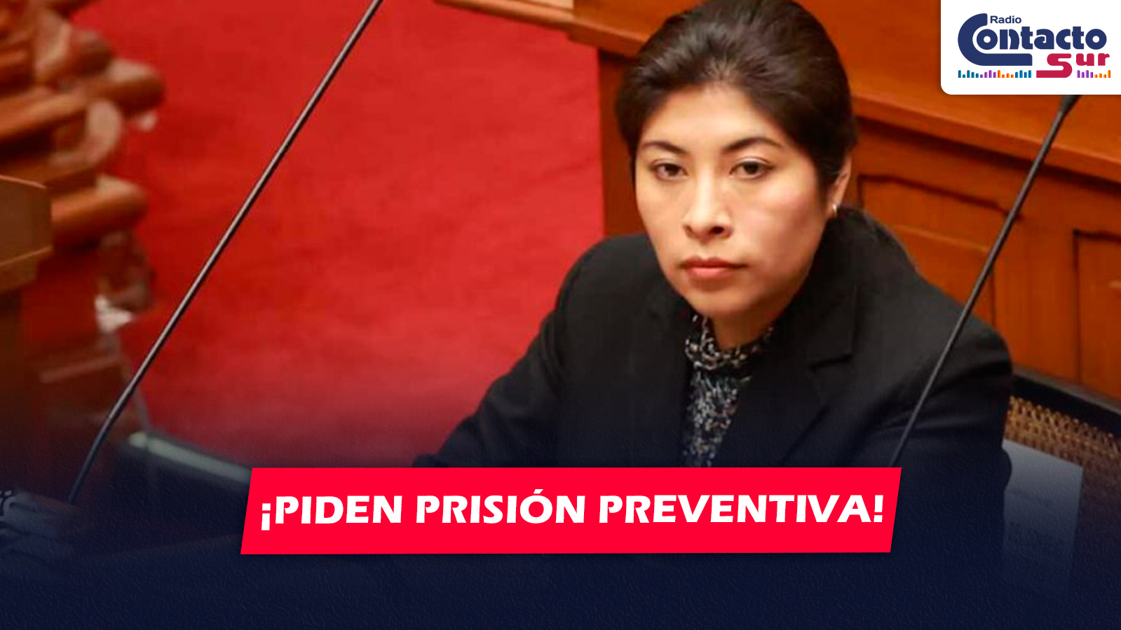 NACIONAL: PODER JUDICIAL ORDENA 5 MESES DE PRISIÓN PREVENTIVA CONTRA BETSSY CHÁVEZ POR INCUMPLIR REGLAS JUDICIALES