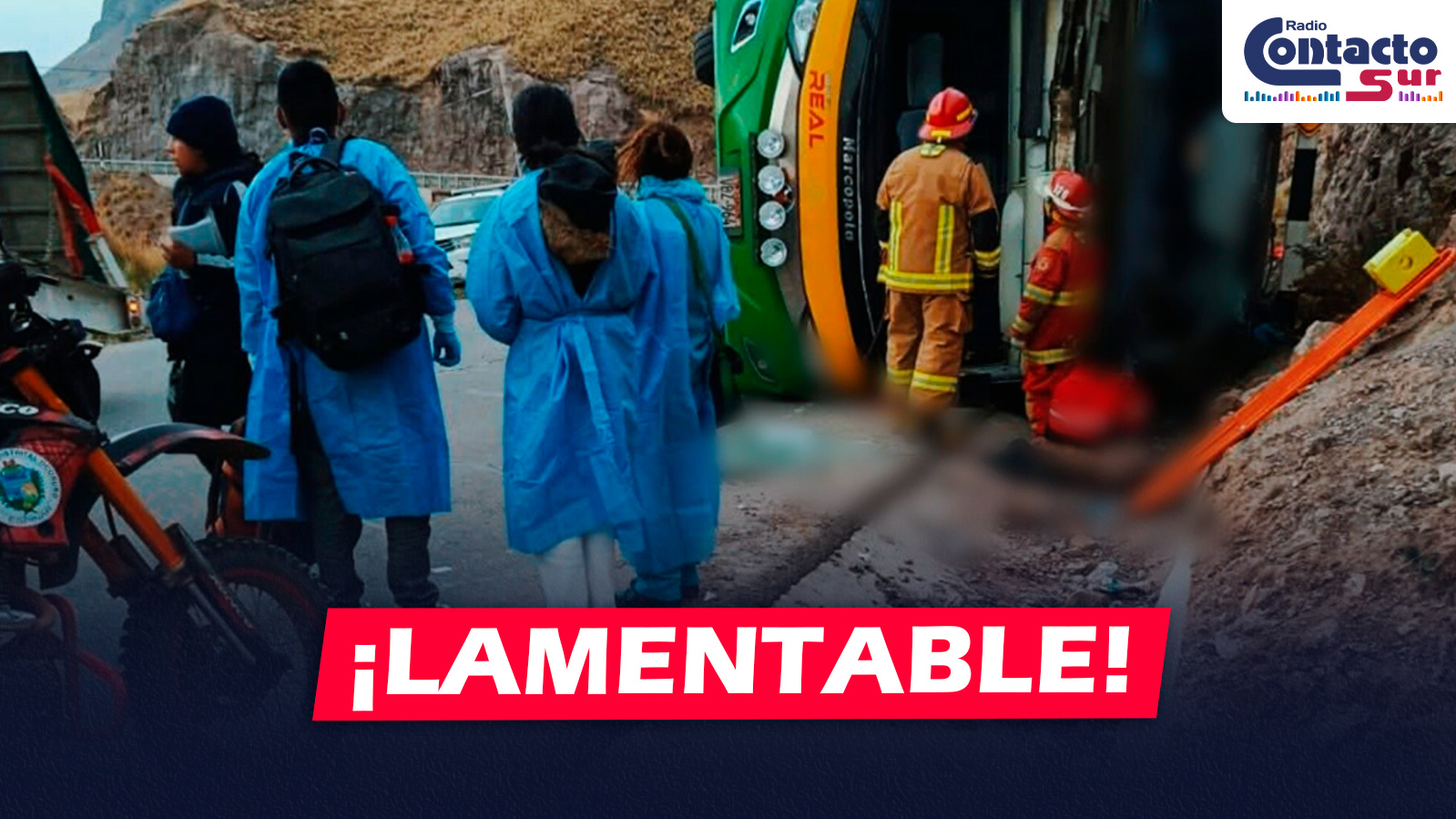 NACIONAL: DESPISTE DE BUS DEJA AL MENOS SIETE MUERTOS EN LA RUTA ESPINAR–AREQUIPA