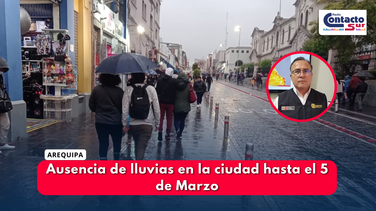 AREQUIPA NO REGISTRARÍA LLUVIAS HASTA INICIOS DE MARZO