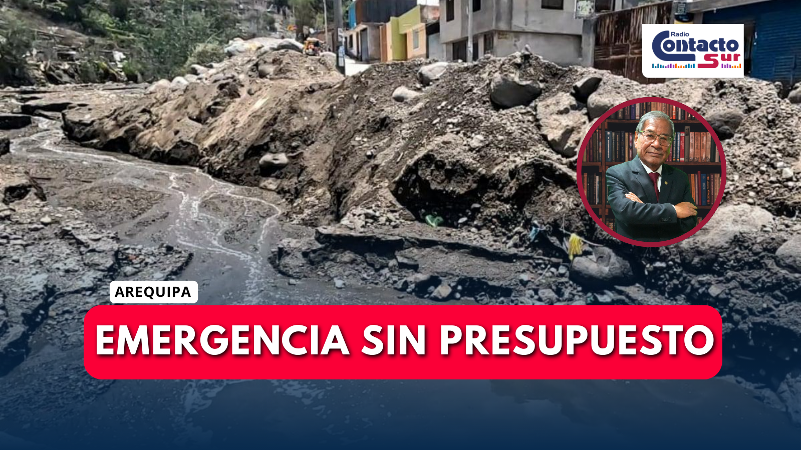 LA EMERGENCIA SE ATIENDE CON HECHOS, NO CON PALABRAS