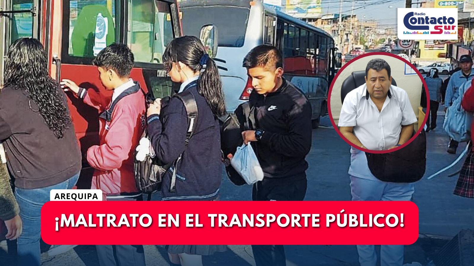 5 DE CADA 10 ESCOLARES SUFREN MALTRATO EN EL TRANSPORTE PÚBLICO EN AREQUIPA
