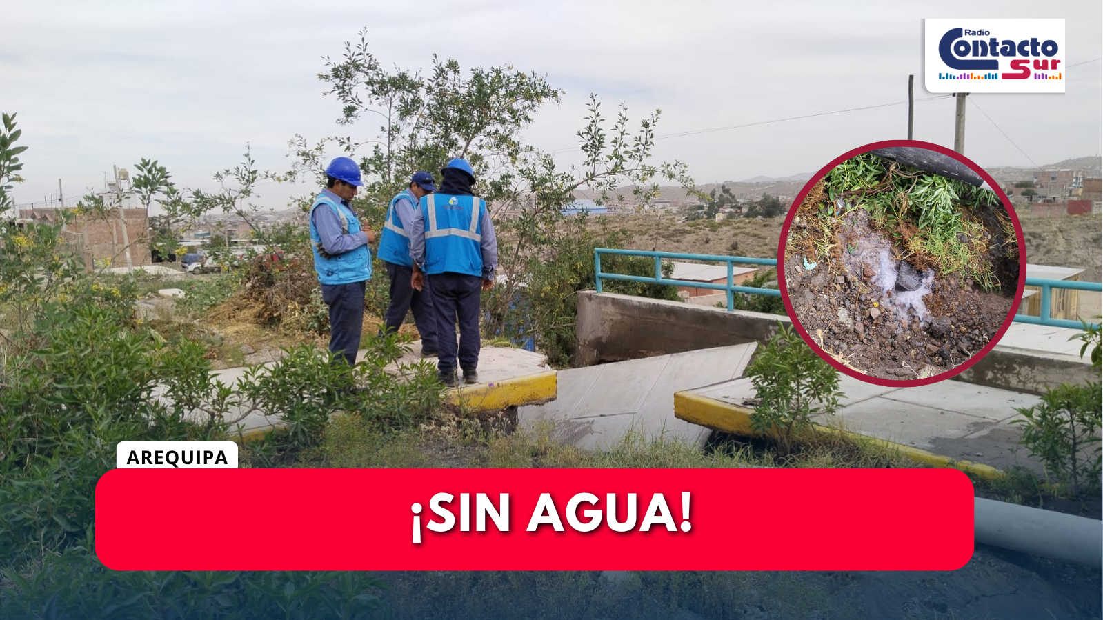 ROTURA DE TUBERÍA DE AGUA POTABLE AFECTARÁ A GRAN PARTE DEL CONO NORTE