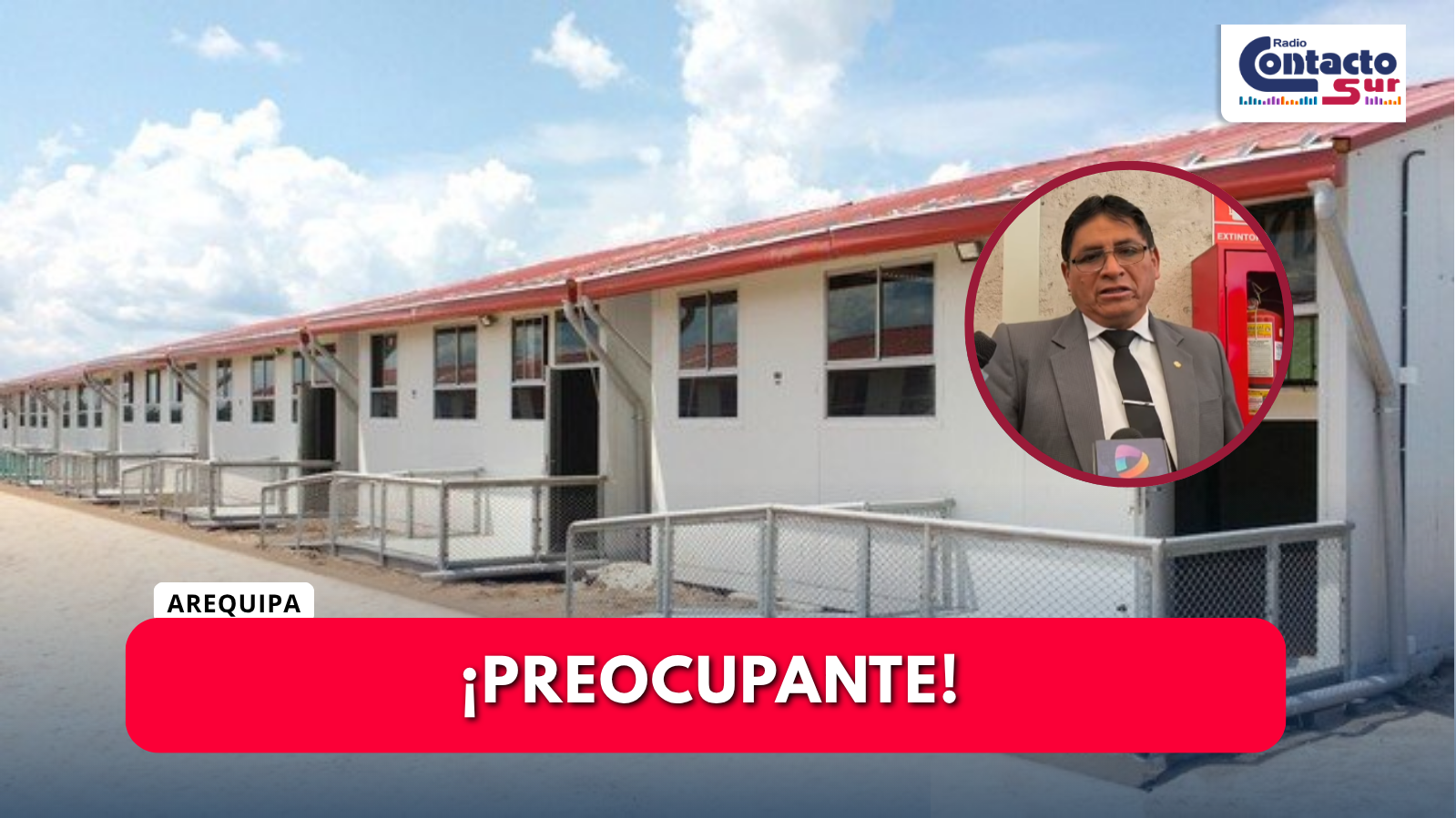 AULAS PREFABRICADAS PARA COLEGIOS CON DAÑOS DE INFRAESTRUCTURA AÚN NO LLEGAN A AREQUIPA.