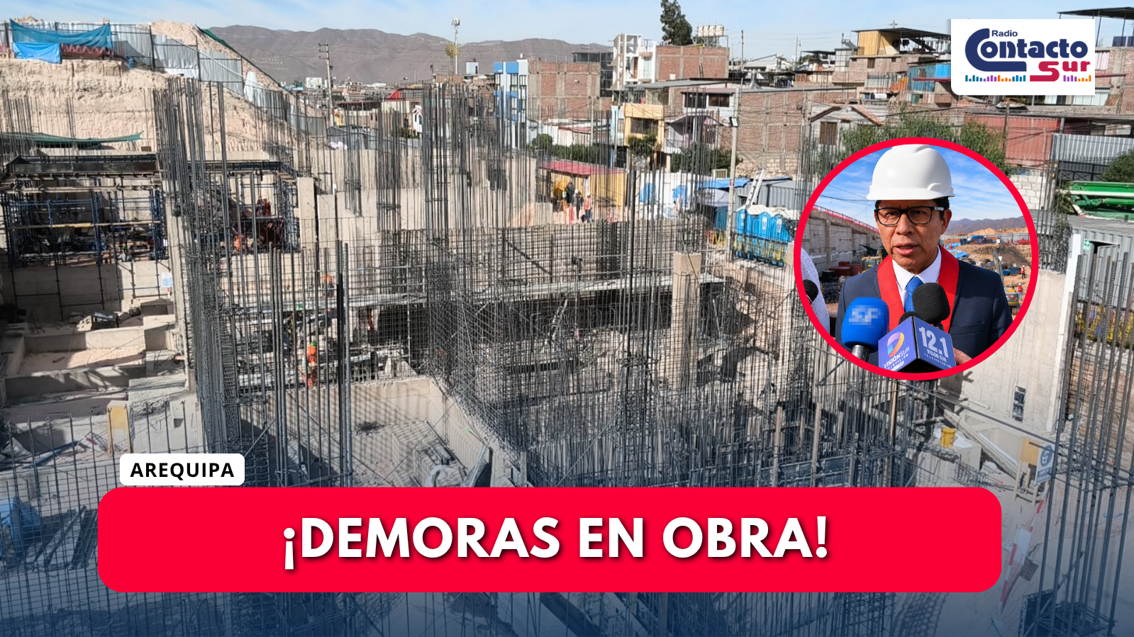 DENUNCIAN QUE PROTESTAS DE CONSTRUCCIÓN CIVIL RETRASAN OBRA DE NUEVA SEDE JUDICIAL EN CERRO COLORADO
