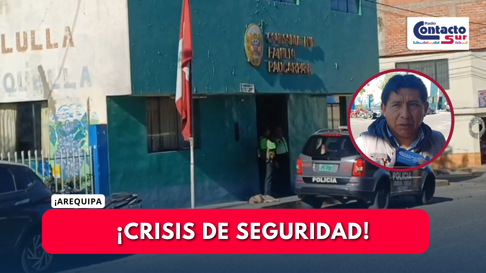 VECINOS DE PAUCARPATA EXIGEN CAMBIO DE COMISARÍA TRAS SICARIATO